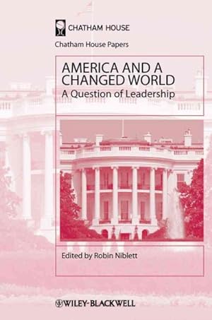 Seller image for America and a Changed World : A Question of Leadership for sale by GreatBookPrices