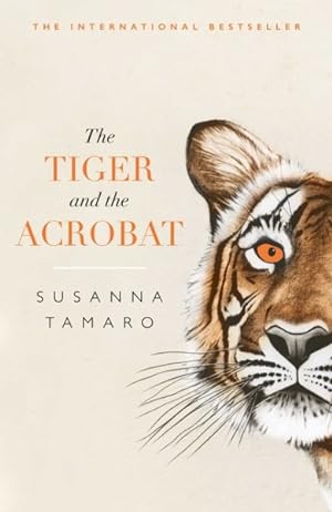 Seller image for Tiger and the Acrobat for sale by GreatBookPrices
