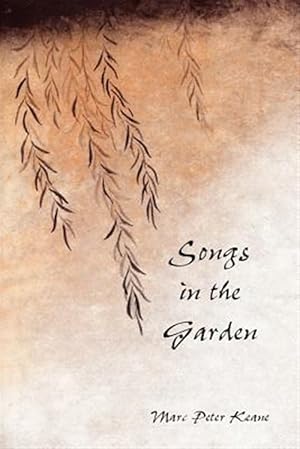Immagine del venditore per Songs in the Garden venduto da GreatBookPrices