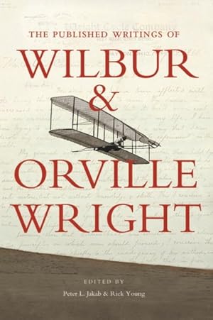 Image du vendeur pour Published Writings of Wilbur and Orville Wright mis en vente par GreatBookPrices