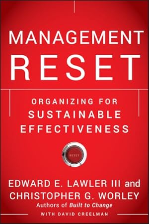 Imagen del vendedor de Management Reset : Organizing for Sustainable Effectiveness a la venta por GreatBookPrices