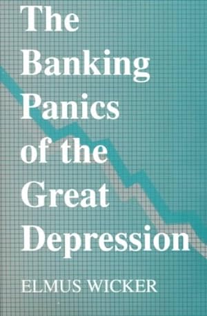 Seller image for Banking Panics of the Great Depression for sale by GreatBookPrices