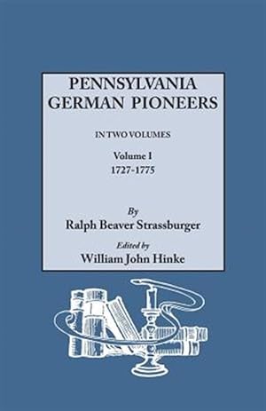 Bild des Verkufers fr Pennsylvania German Pioneers zum Verkauf von GreatBookPrices