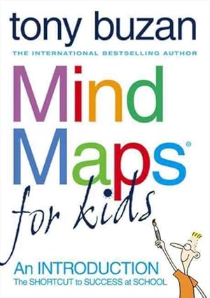 Bild des Verkufers fr Mind Maps for Kids : An Introduction zum Verkauf von GreatBookPrices