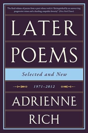 Seller image for Later Poems : Selected and New 1971-2012 for sale by GreatBookPrices