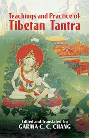 Immagine del venditore per Teachings And Practice Of Tibetan Tantra venduto da GreatBookPrices