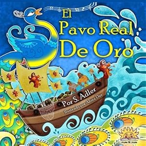 Imagen del vendedor de El pavo real de oro/ The golden peacock -Language: spanish a la venta por GreatBookPrices