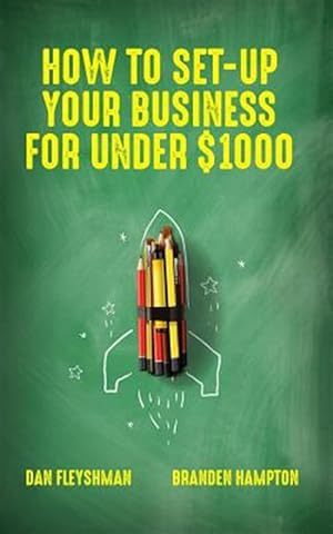Image du vendeur pour How to Set-Up Your Business for Under $1000 mis en vente par GreatBookPrices