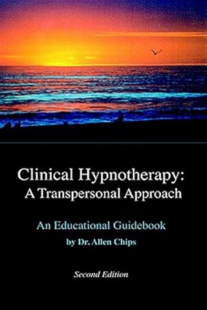 Seller image for Clinical Hypnotherapy : A Transpersonal Approach for sale by GreatBookPrices