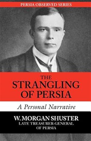 Seller image for Strangling of Persia for sale by GreatBookPrices