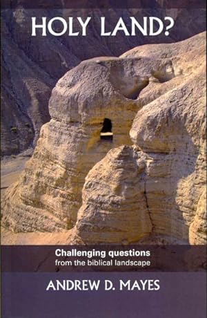 Immagine del venditore per Holy Land? : Challenging Questions from the Biblical Landscape venduto da GreatBookPrices