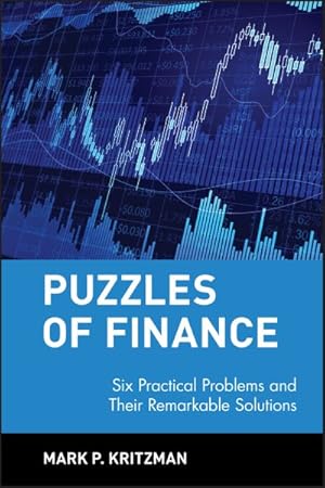 Imagen del vendedor de Puzzles of Finance : Six Practical Problems and Their Remarkable Solutions a la venta por GreatBookPrices