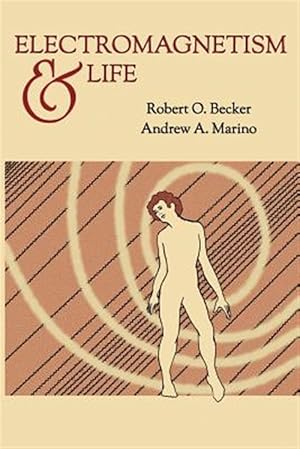 Imagen del vendedor de Electromagnetism and Life a la venta por GreatBookPrices