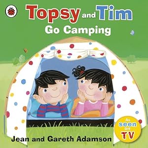 Seller image for Topsy and Tim: Go Camping for sale by GreatBookPrices