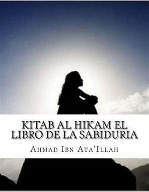 Imagen del vendedor de Kitab al Hikam El libro de la sabiduria -Language: spanish a la venta por GreatBookPrices