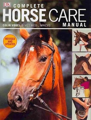 Immagine del venditore per Complete Horse Care Manual venduto da GreatBookPrices