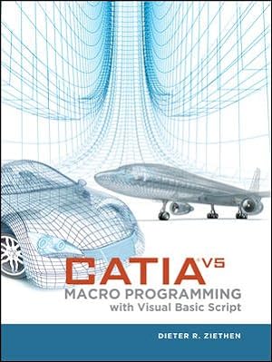 Immagine del venditore per CATIA V5 Macro Programming with Visual Basic Script venduto da GreatBookPrices