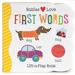 Immagine del venditore per Babies Love First Words venduto da GreatBookPrices