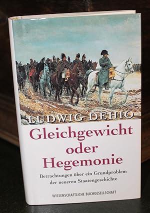 Bild des Verkufers fr Gleichgewicht oder Hegemonie. Betrachtungen ber ein Grundproblem der neueren Staatengeschichte zum Verkauf von Simon Hausstetter