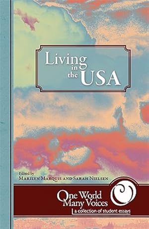 Seller image for One World Many Voices: Living in the USA for sale by GreatBookPrices