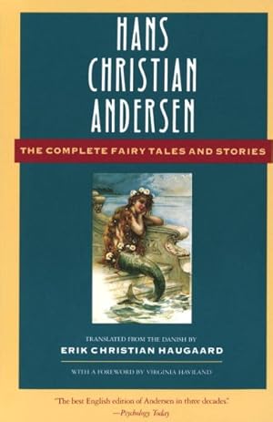 Image du vendeur pour Hans Christian Andersen the Complete Fairy Tales and Stories mis en vente par GreatBookPrices