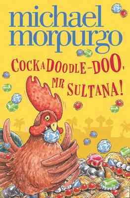 Seller image for Cockadoodle-doo, Mr Sultana! for sale by GreatBookPrices