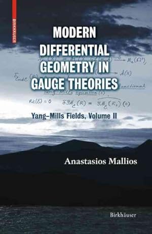 Image du vendeur pour Modern Differential Geometry in Gauge Theories : Yang-Mills Fields mis en vente par GreatBookPrices