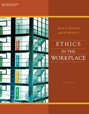 Image du vendeur pour Ethics in the Workplace mis en vente par GreatBookPrices