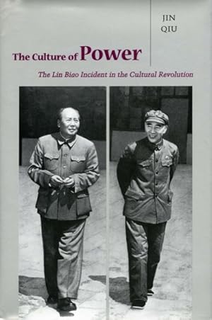 Immagine del venditore per Culture of Power : The Lin Biao Incident in the Cultural Revolution venduto da GreatBookPrices