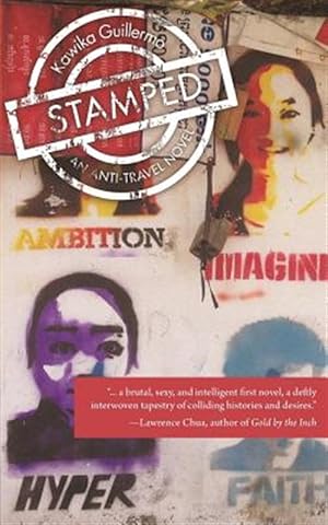 Image du vendeur pour Stamped: An Anti-Travel Novel mis en vente par GreatBookPrices