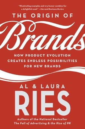 Immagine del venditore per Origin Of Brands : How Product Evolution Creates Endless Possibilities For New Brands venduto da GreatBookPrices