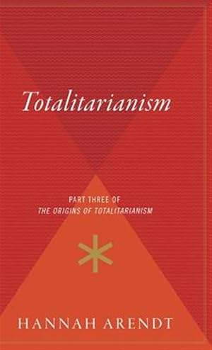 Immagine del venditore per Totalitarianism : Part Three of the Origins of Totalitarianism venduto da GreatBookPrices