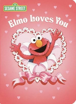 Immagine del venditore per Elmo Loves You : A Poem by Elmo venduto da GreatBookPrices