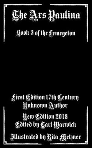 Seller image for The Ars Paulina: Book 3 of the Lemegeton for sale by GreatBookPrices