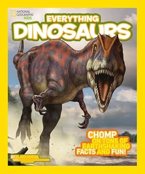Image du vendeur pour Everything Dinosaurs mis en vente par GreatBookPrices