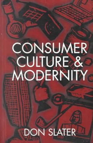 Imagen del vendedor de Consumer Culture and Modernity a la venta por GreatBookPrices