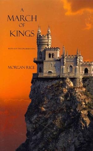 Seller image for March of Kings for sale by GreatBookPrices
