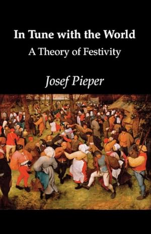 Immagine del venditore per In Tune With the World : A Theory of Festivity -Language: german venduto da GreatBookPrices