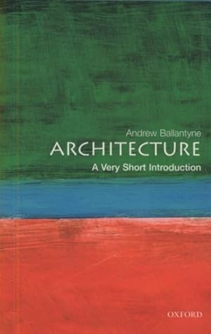 Seller image for Architecture : A Very Short Introduction for sale by GreatBookPrices