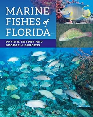 Seller image for Marine Fishes of Florida for sale by GreatBookPrices