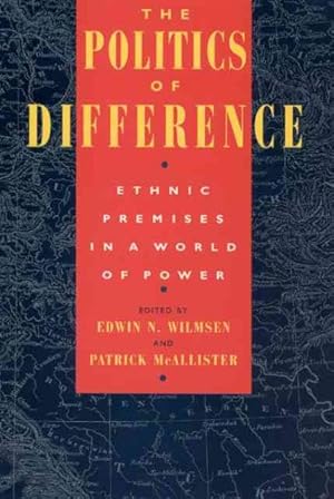 Immagine del venditore per Politics of Difference : Ethnic Premises in a World of Power venduto da GreatBookPrices
