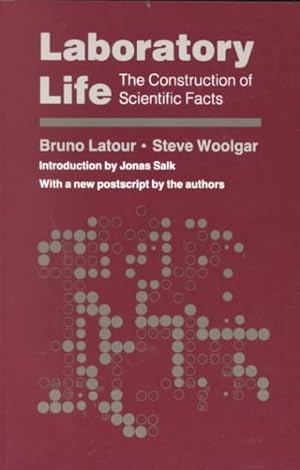 Imagen del vendedor de Laboratory Life : The Construction of Scientific Facts a la venta por GreatBookPrices