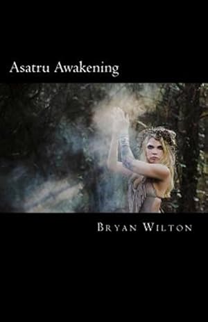 Seller image for Asatru Awakening : My Path of Discovery for sale by GreatBookPrices