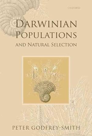 Bild des Verkufers fr Darwinian Populations and Natural Selection zum Verkauf von GreatBookPrices