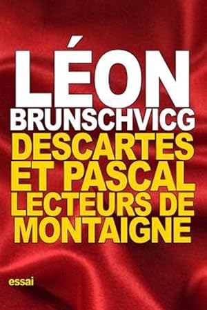 Bild des Verkufers fr Descartes Et Pascal : Lecteurs De Montaigne -Language: french zum Verkauf von GreatBookPrices