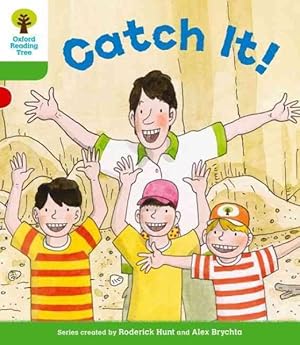 Image du vendeur pour Oxford Reading Tree: Level 2 More a Decode and Develop Catch It! mis en vente par GreatBookPrices