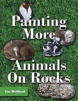Seller image for Painting More Animals on Rocks for sale by GreatBookPrices
