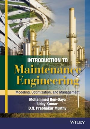 Seller image for Introduction to Maintenance Engineering : Modelling, Optimization, and Management for sale by GreatBookPrices