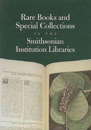 Imagen del vendedor de Rare Books and Special Collections in the Smithsonian Institution Libraries a la venta por GreatBookPrices