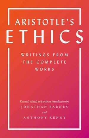 Imagen del vendedor de Aristotle's Ethics : Writings from the Complete Works a la venta por GreatBookPrices